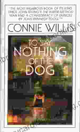 To Say Nothing Of The Dog (Oxford Time Travel)