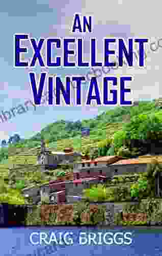 An Excellent Vintage (The Journey 8)