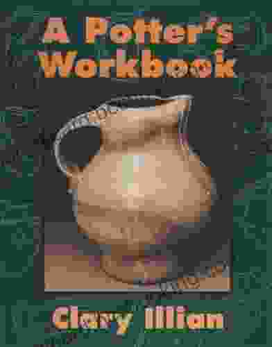 A Potter S Workbook Clary Illian