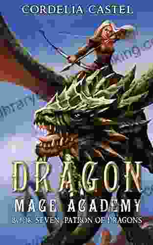 Dragon Mage Academy: Patron Of Dragons