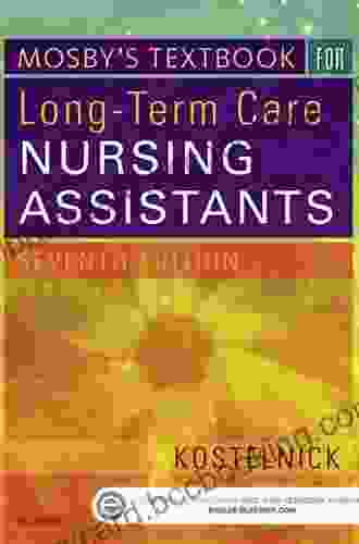 Mosby S Textbook For Long Term Care Nursing Assistants E