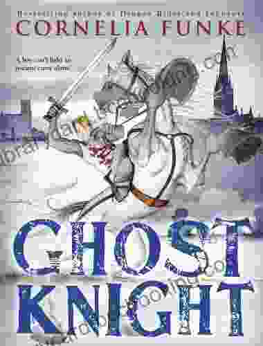 Ghost Knight Cornelia Funke