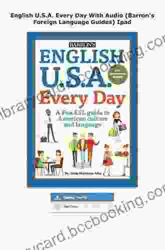 English U S A Every Day With Audio (Barron S Foreign Language Guides)