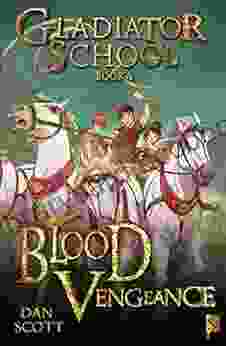 Gladiator School 4: Blood Vengeance