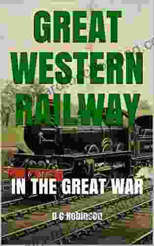 GREAT WESTERN RAILWAY: IN THE GREAT WAR