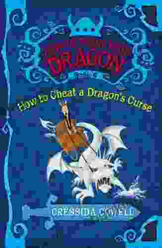 How To Train Your Dragon: How To Cheat A Dragon S Curse