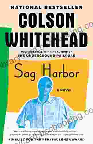 Sag Harbor: A Novel Colson Whitehead