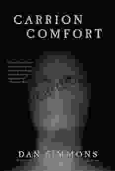Carrion Comfort: A Novel Dan Simmons