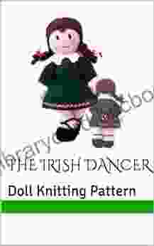 The Irish Dancer: Doll Knitting Pattern