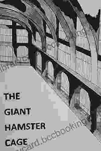 The Giant Hamster Cage Clemantine Wamariya