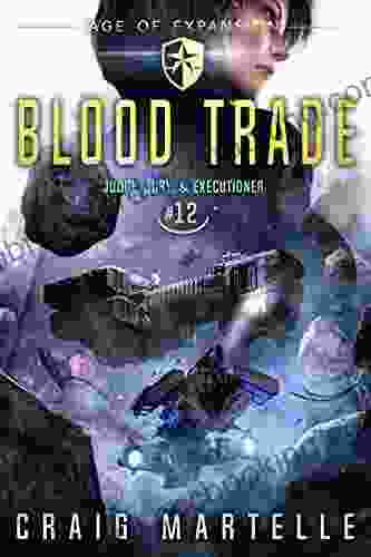 Blood Trade: A Space Opera Adventure Legal Thriller (Judge Jury Executioner 12)