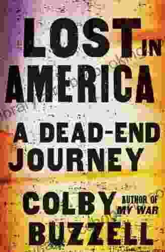 Lost In America: A Dead End Journey