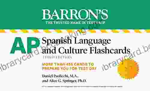 AP Spanish Flashcards Third Edition: Up To Date Review And Practice (Barron S Test Prep)