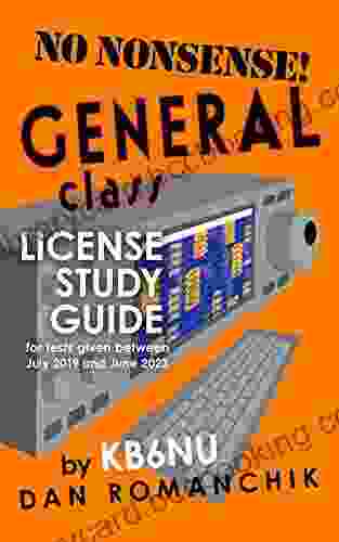 No Nonsense General Class License Study Guide: For Tests Given Between July 2024 And June 2024