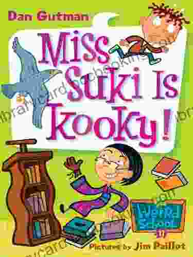 My Weird School #17: Miss Suki Is Kooky (My Weird School Daze)