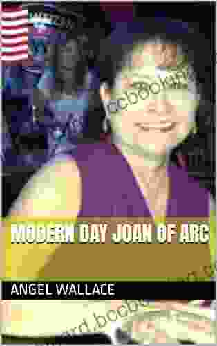 MODERN DAY JOAN OF ARC