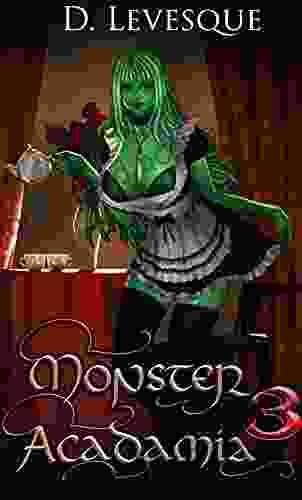 Monster Acadamia 3: An Arthurian Magical Harem Portal