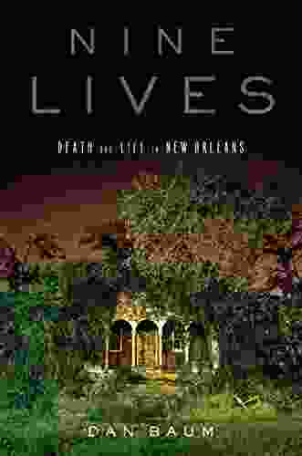 Nine Lives: Death And Life In New Orleans