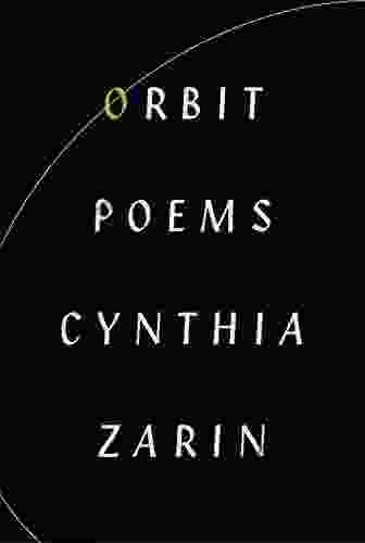 Orbit: Poems Cynthia Zarin