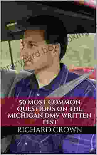 Pass Your Michigan DMV Test Guaranteed 50 Real Test Questions Michigan DMV Practice Test Questions
