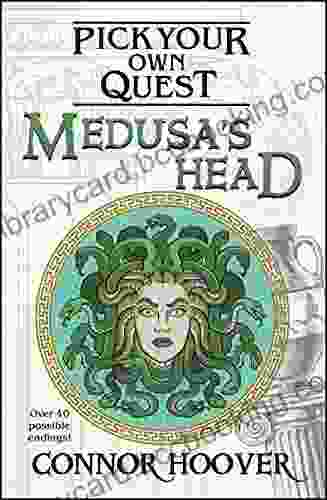 Medusa S Head: A Pick Your Own Quest Adventure