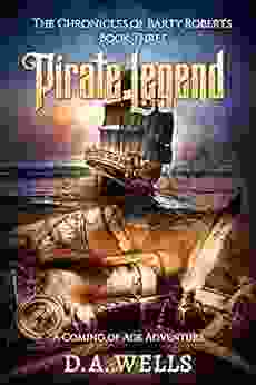 Pirate Legend: The Chronicles Of Barty Roberts Three