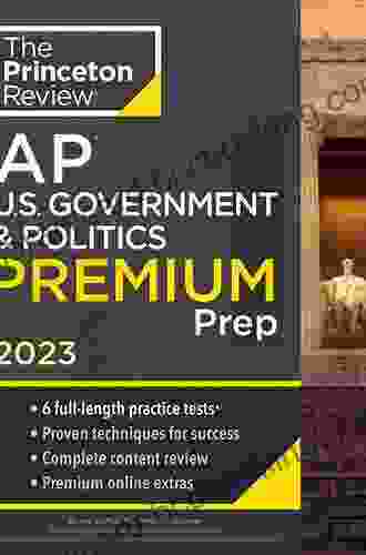 AP U S Government And Politics Premium 2024: 6 Practice Tests + Comprehensive Review + Online Practice (Barron S Test Prep)