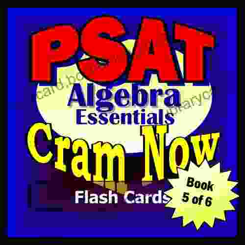 PSAT Prep Test ALGEBRA REVIEW Flash Cards CRAM NOW PSAT Exam Review Study Guide (Cram Now PSAT Study Guide 5)