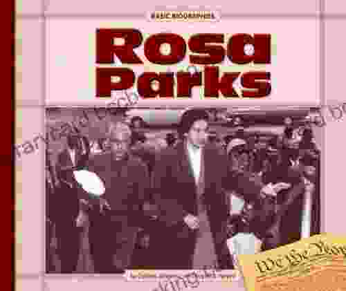Rosa Parks (Basic Biographies) Cynthia Amoroso