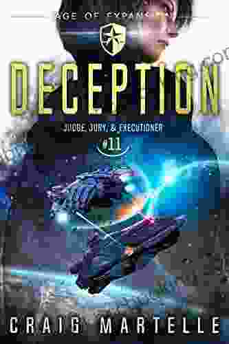 Deception: A Space Opera Adventure Legal Thriller (Judge Jury Executioner 11)