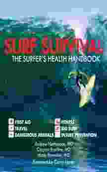 Surf Survival: The Surfer S Health Handbook