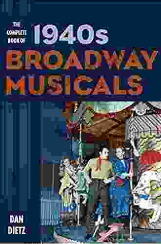 The Complete Of 1940s Broadway Musicals