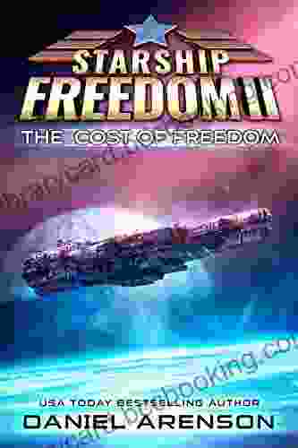 The Cost Of Freedom (Starship Freedom 2)