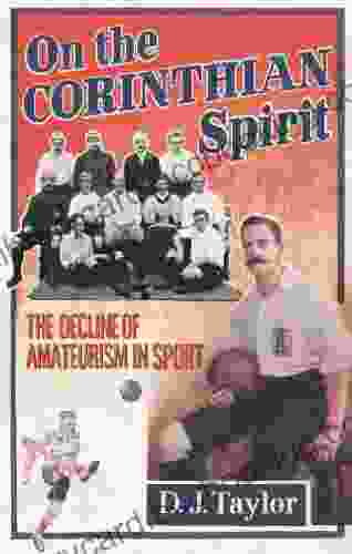 On The Corinthian Spirit: The Decline Of Amateurism In Sport