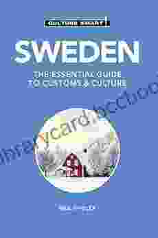 Sweden Culture Smart : The Essential Guide To Customs Culture