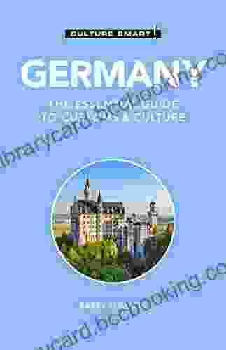 Germany Culture Smart : The Essential Guide To Customs Culture