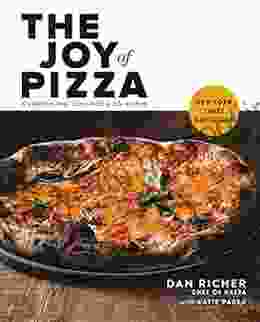 The Joy Of Pizza: Everything You Need To Know