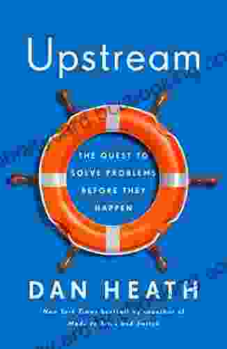 Upstream: The Quest To Solve Problems Before They Happen