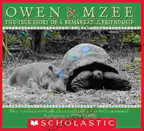 Owen And Mzee: The True Story Of A Remarkable Friendship