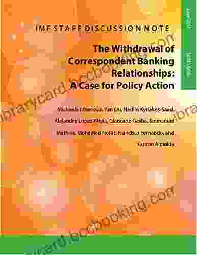 The Withdrawal Of Correspondent Banking Relationships