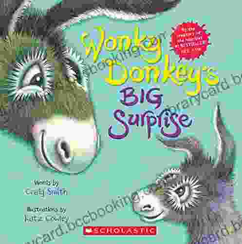 Wonky Donkey S Big Surprise Craig Smith