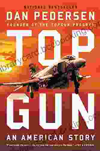 Topgun: An American Story Dan Pedersen