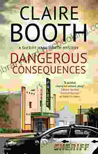 Dangerous Consequences (A Hank Worth Mystery 5)