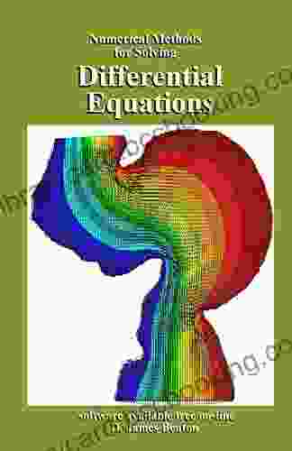 Differential Equations: Numerical Methods For Solving