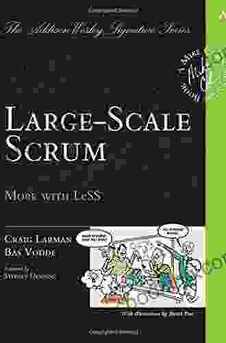 Large Scale Scrum: More With LeSS (Addison Wesley Signature (Cohn))