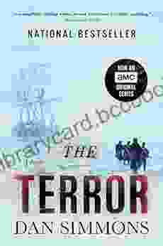 The Terror: A Novel Dan Simmons