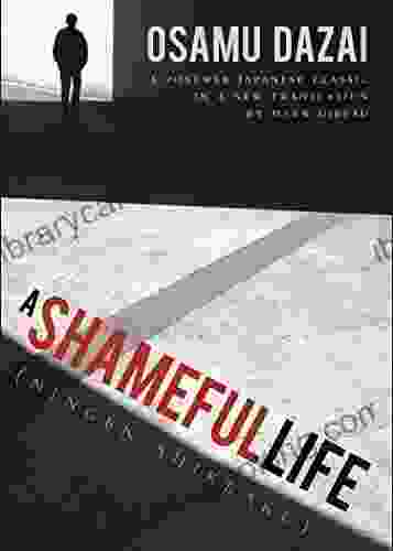 A Shameful Life: (Ningen Shikkaku)