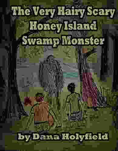 The Very Hairy Scary Honey Island Swamp Monster