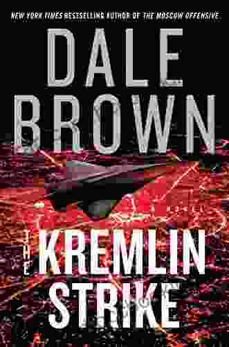 The Kremlin Strike: A Novel (Patrick McLanahan 23)