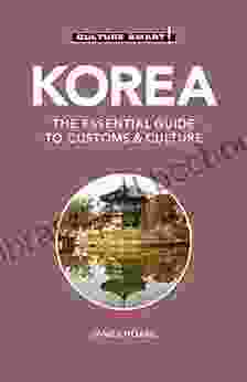 Korea Culture Smart : The Essential Guide To Customs Culture